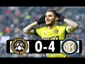 Video: Udinese vs Inter 0-4 All Goals & Highlights Extended 2018 HD